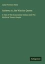 Lady Florence Dixie: Aniwee; or, the Warrior Queen, Buch