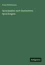 Franz Wiedemann: Sprachbilder nach bestimmten Sprachregeln, Buch