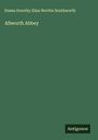 Emma Dorothy Eliza Nevitte Southworth: Allworth Abbey, Buch