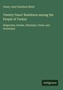 Fanny Janet Sandison Blunt: Twenty Years' Residence among the People of Turkey, Buch