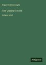Edgar Rice Burroughs: The Outlaw of Torn, Buch