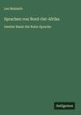 Leo Reinisch: Sprachen von Nord-Ost-Afrika, Buch