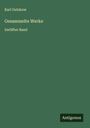Karl Gutzkow: Gesammelte Werke, Buch
