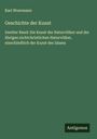 Karl Woermann: Geschichte der Kunst, Buch