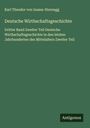 Karl Theodor Von Inama-Sternegg: Deutsche Wirthschaftsgeschichte, Buch