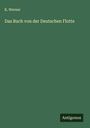 K. Werner: Das Buch von der Deutschen Flotte, Buch