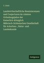 C. Diebl: Landwirthschaftliche Reminiscenzen und Conjecturen im 100sten Gründungsjahre der Kaiserlich-Königlich Mährisch-Schlesischen Gesellschaft für Ackerbau-, Natur- und Landeskunde, Buch