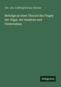 Chr. Joh. Lodberg Krarup-Hansen: Beiträge zu einer Theorie des Fluges der Vögel, der Insekten und Fledermäuse, Buch