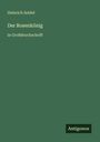 Heinrich Seidel: Der Rosenkönig, Buch