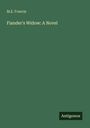 M. E. Francis: Fiander's Widow: A Novel, Buch