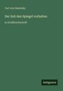 Carl Von Ossietzky: Der Zeit den Spiegel vorhalten, Buch