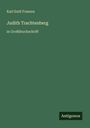 Karl Emil Franzos: Judith Trachtenberg, Buch