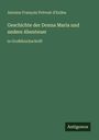Antoine François Prévost D'Exiles: Geschichte der Donna Maria und andere Abenteuer, Buch