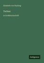 Elisabeth Von Heyking: Tschun, Buch