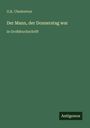G. K. Chesterton: Der Mann, der Donnerstag war, Buch