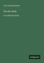 Carl Ludwig Schleich: Von der Seele, Buch