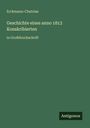 Erckmann-Chatrian: Geschichte eines anno 1813 Konskribierten, Buch