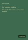 Karl Gutzkow: Der Zauberer von Rom, Buch