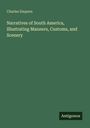 Charles Empson: Narratives of South America, Illustrating Manners, Customs, and Scenery, Buch