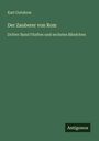 Karl Gutzkow: Der Zauberer von Rom, Buch