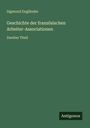 Sigmund Engländer: Geschichte der französischen Arbeiter-Associationen, Buch