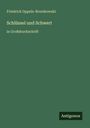 Friedrich Oppeln-Bronikowski: Schlüssel und Schwert, Buch