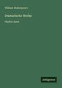 William Shakespeare: Dramatische Werke, Buch
