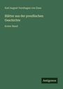 Karl August Varnhagen Von Ense: Blätter aus der preußischen Geschichte, Buch
