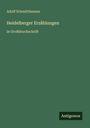 Adolf Schmitthenner: Heidelberger Erzählungen, Buch