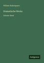 William Shakespeare: Dramatische Werke, Buch