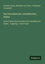 Friedrich Roth: Die Chroniken der schwäbischen Städte, Buch