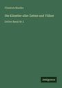 Friedrich Mueller: Die Künstler aller Zeiten und Völker, Buch