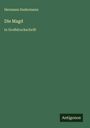 Hermann Sudermann: Die Magd, Buch