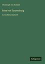 Christoph Von Schmid: Rosa von Tannenburg, Buch
