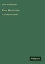 Ernst Moritz Arndt: Kater Martinchen, Buch