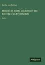 Bertha Von Suttner: Memoirs of Bertha von Suttner: The Records of an Eventful Life, Buch