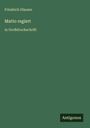 Friedrich Glauser: Matto regiert, Buch