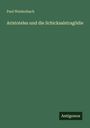 Paul Weidenbach: Aristoteles und die Schicksalstragödie, Buch