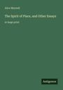 Der Text enthält: "Alice Meynell, The Spirit of Place, and Other Essays, in large print." Unten steht "Antigonos". Grüner Hintergrund.