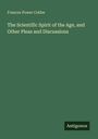 Der Text lautet: "Frances Power Cobbe, The Scientific Spirit of the Age and Other Pleas and Discussions". Unten steht "Antigonos".