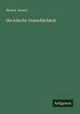 Titel: "Die irdische Unsterblichkeit" von Werner Jansen. Unten rechts steht "Antigonos". Dunkelgrüner Hintergrund.