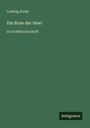 Ludwig Steub: Die Rose der Sewi, Buch