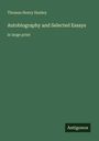"Thomas Henry Huxley: Autobiography and Selected Essays, in large print." Grüner Hintergrund, weißes Logo "Antigonos".