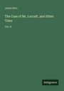 James Rice: The Case of Mr. Lucraft, and Other Tales, Buch