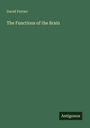 David Ferrier: The Functions of the Brain, Buch
