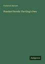 "Frederick Marryat, Standard Novels: The King's Own, Antogonos" auf dunkelgrünem Hintergrund.