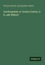 Thomas Guthrie, David Kelley Guthrie: Autobiography of Thomas Guthrie, D.D., and Memoir. Unten ein "Antigonos" Logo.