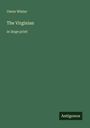 Owen Wister: The Virginian, Buch