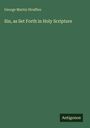 George Martin Straffen: Sin, as Set Forth in Holy Scripture, Buch
