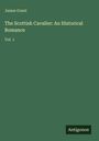 "James Grant, The Scottish Cavalier: An Historical Romance, Vol. 1" auf grünem Hintergrund. Logo "Antigonos" unten.